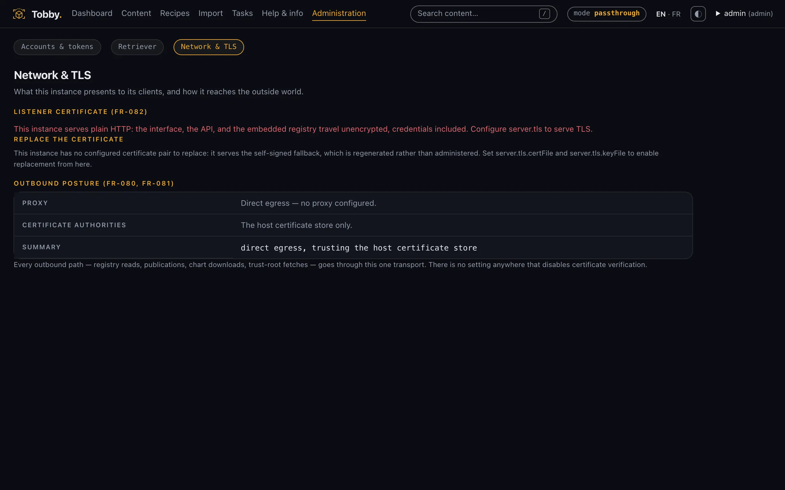 The network administration screen: TLS posture with certificate fingerprint and the replacement form
