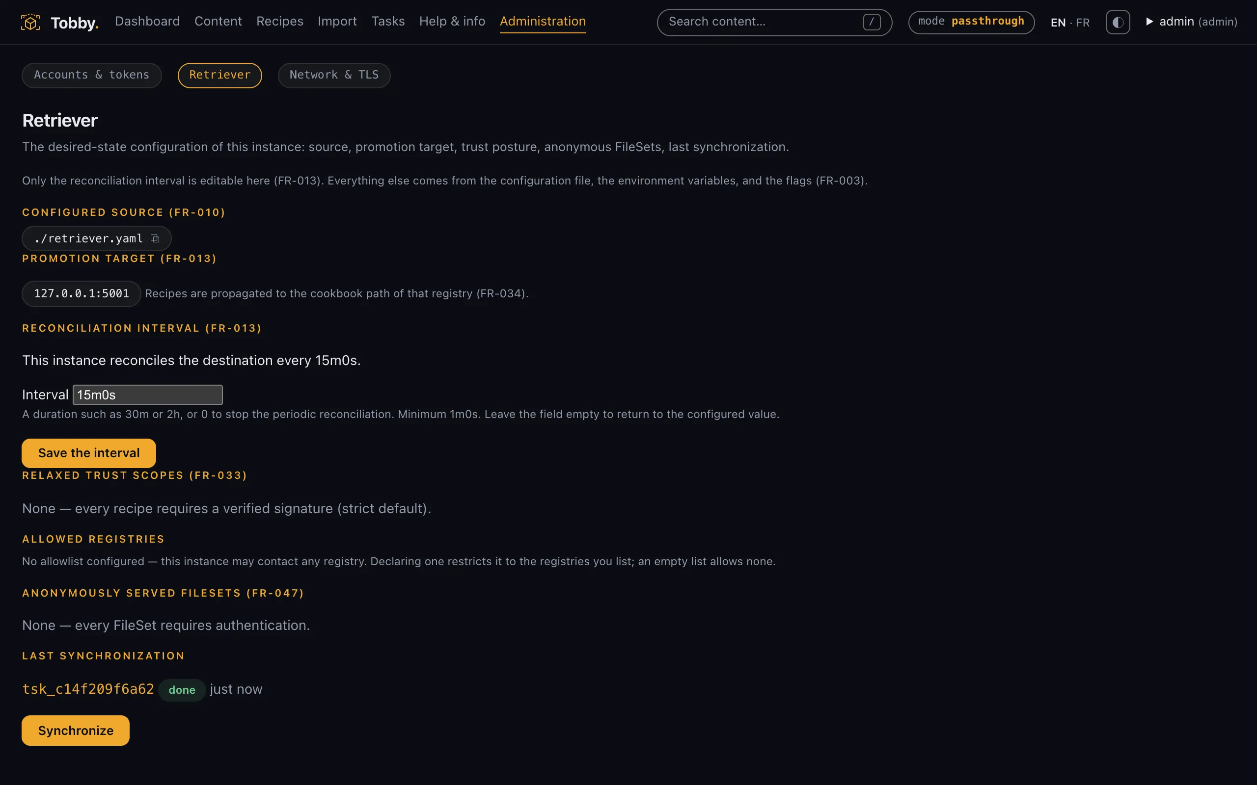 The retriever administration screen: configured source, interval and its runtime override